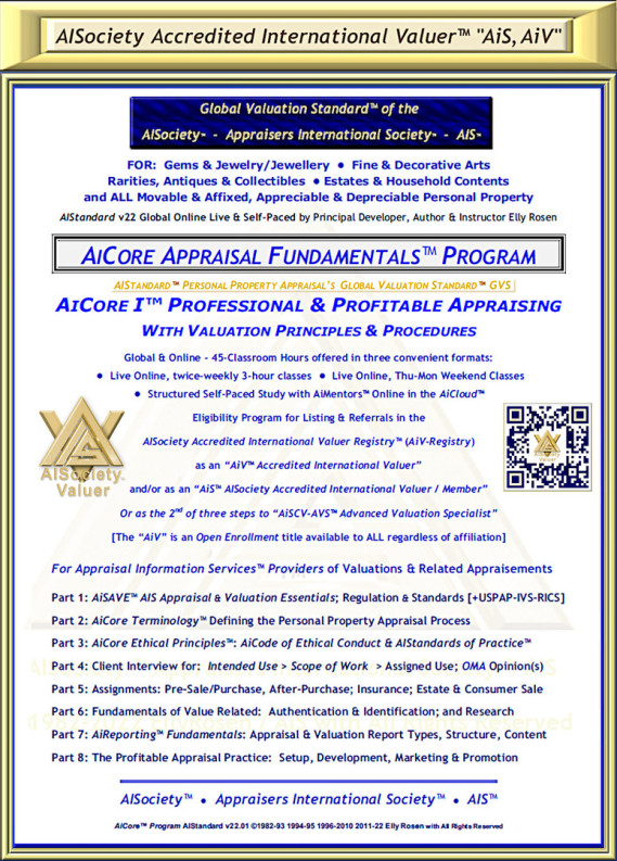Personal Property Appraisal's 5th-Decade Offerings of the 45-Classroom Hour AiFasTrak™ to THE Global Valuation Standard™ - AiCertification's N E W "AiCore I ™ Appraisal & Valuation Principles & Procedures" Course for "AiS™" Eligibility