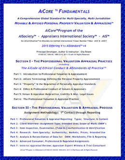 AiFasTrak's 120-hour "AiCore™ Personal Property Appraisal Program for Global Multi-Specialty Personal Property" - for THE AiSV™ Accredited International Valuer™ [aka "AIS Valuer"] Member Title of the AISociety™ - Appraisers International Society